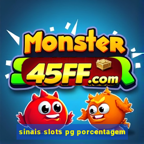 sinais slots pg porcentagem